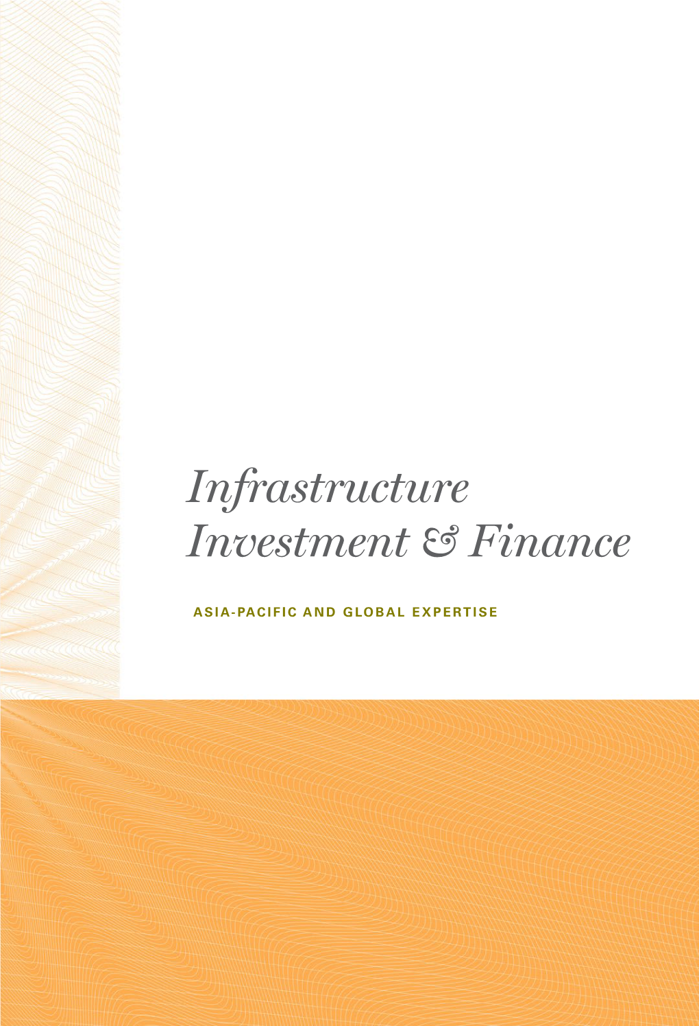 Infrastructure Investment & Finance