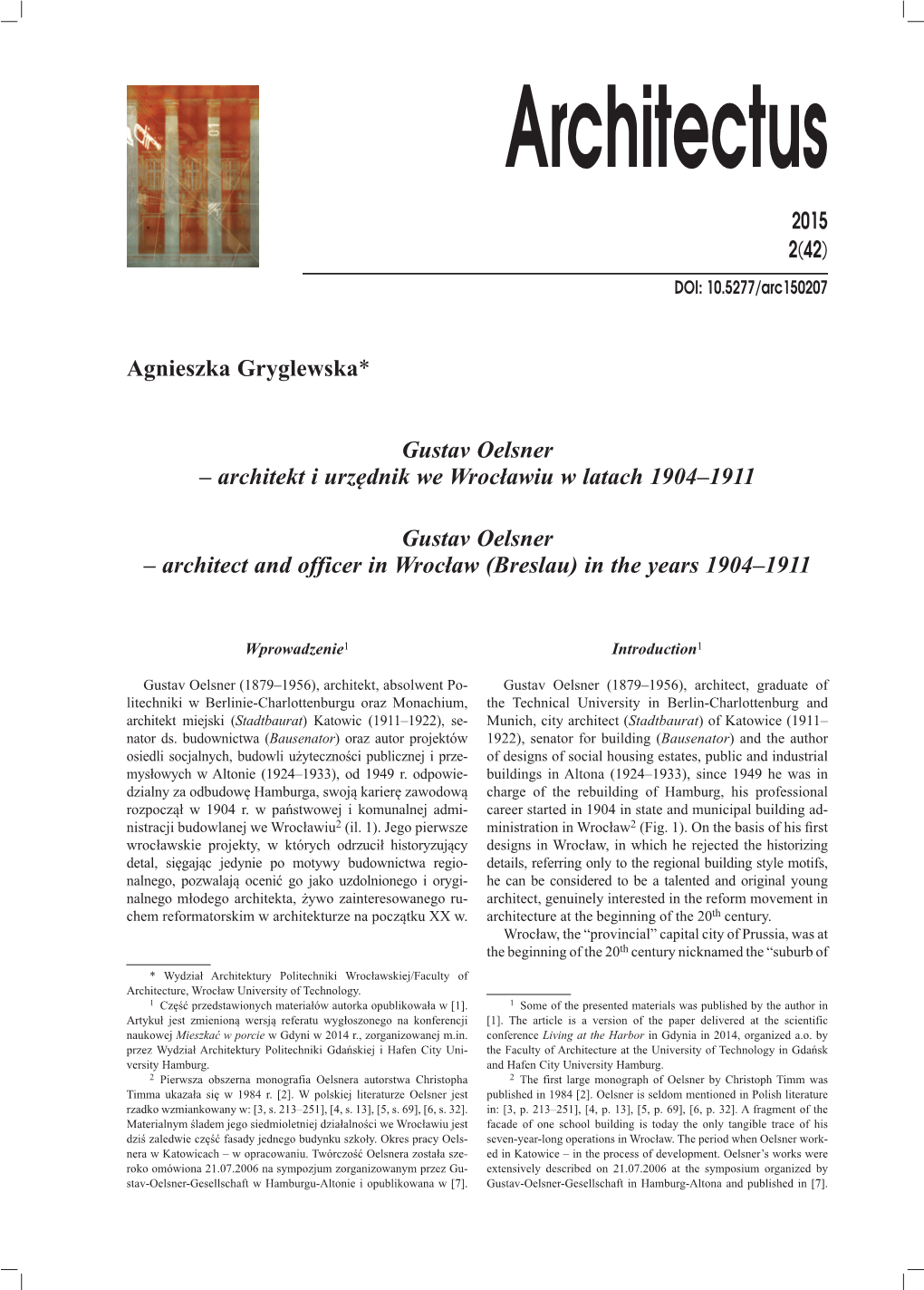 Architekt I Urzędnik We Wrocławiu W Latach 1904–1911 Gustav Oelsner