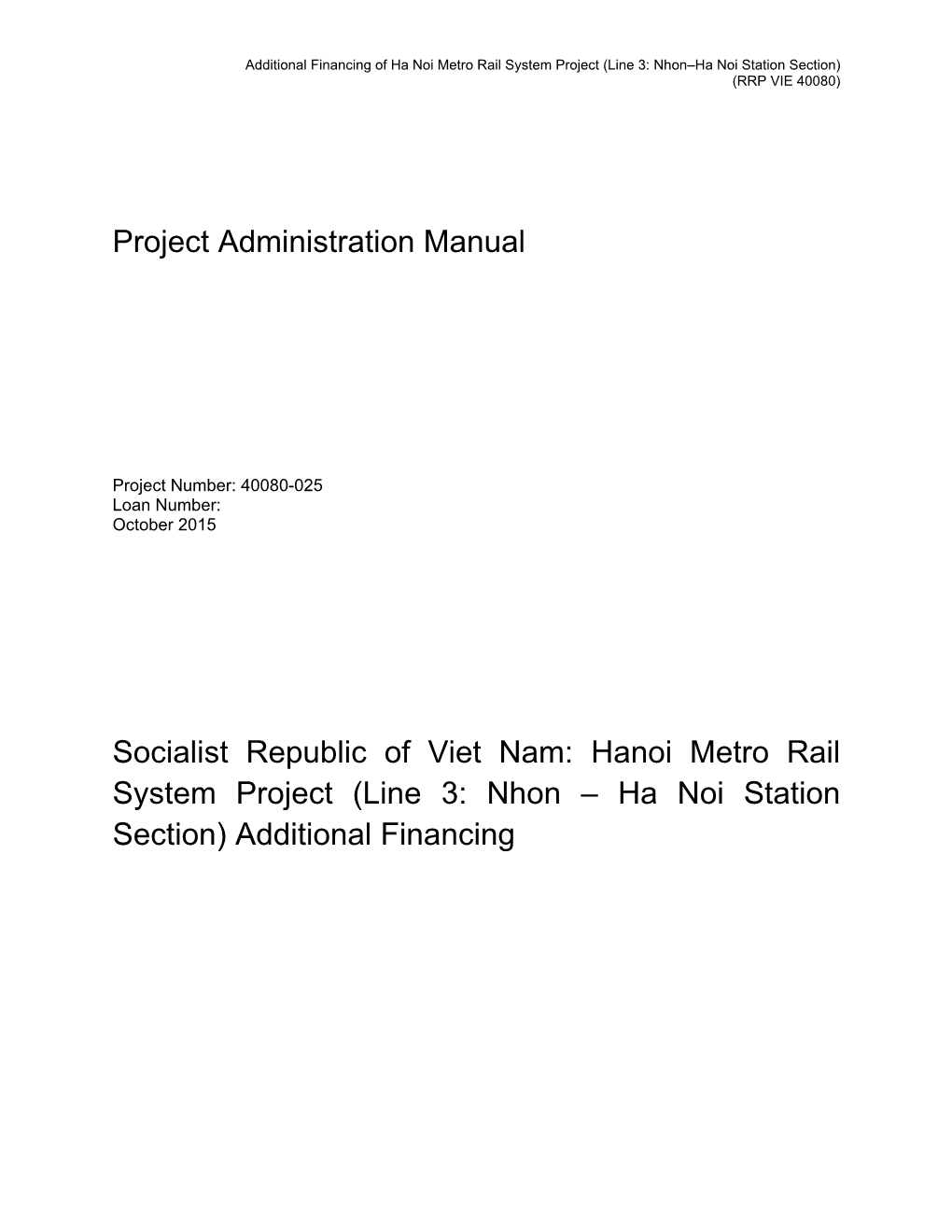40080-025: Ha Noi Metro Rail System Project