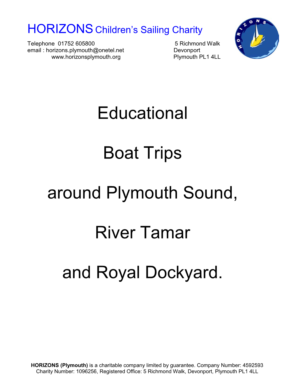 Educational Boat Trips Around Plymouth Sound, River Tamar And