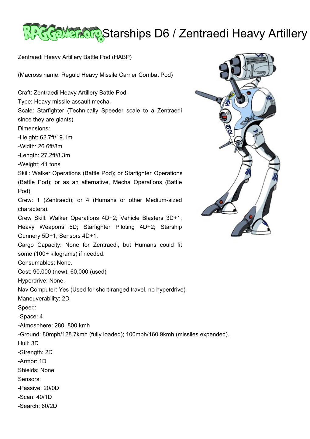 Starships D6 / Zentraedi Heavy Artillery Battle Pod (HABP