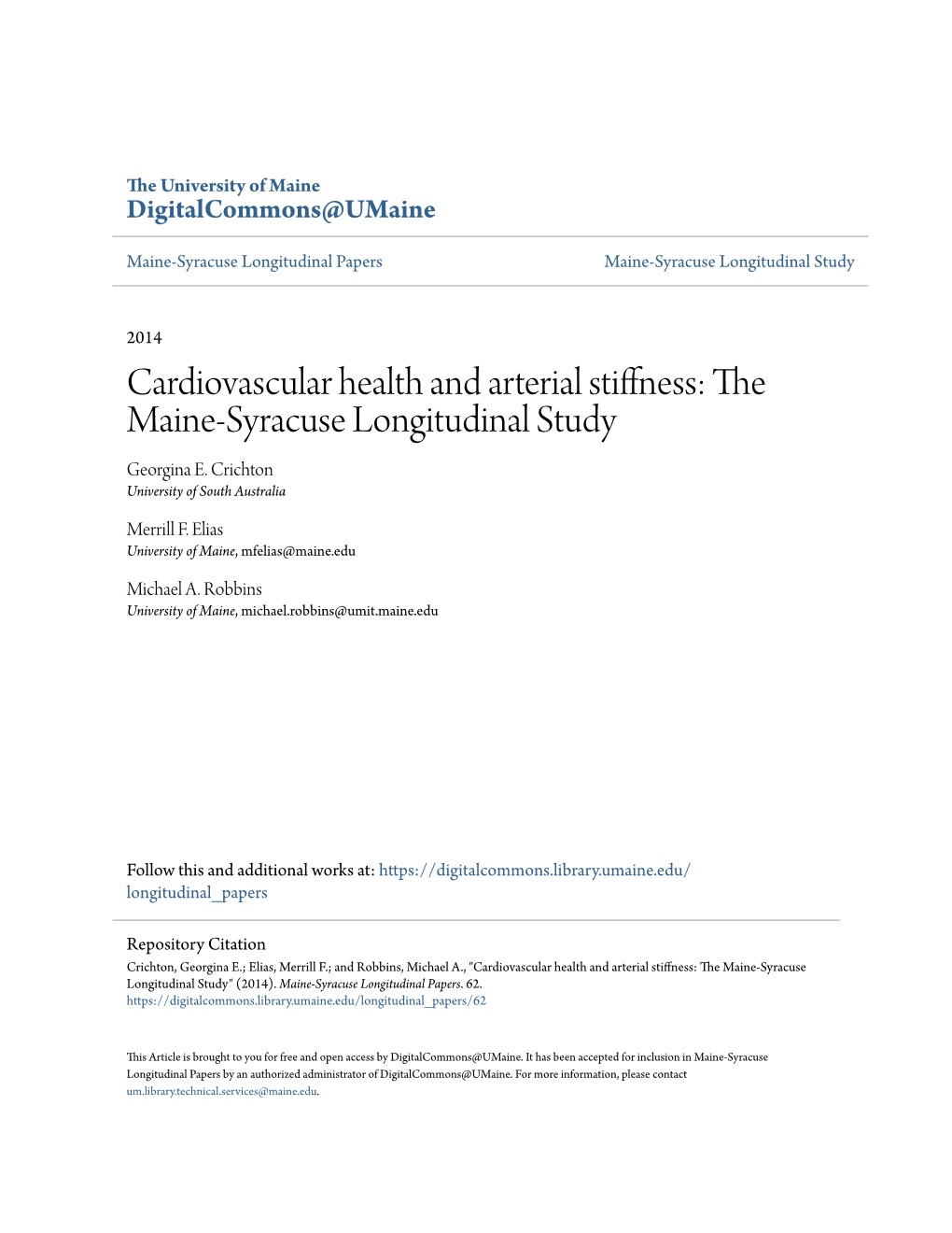 Cardiovascular Health and Arterial Stiffness: the Maine-Syracuse Longitudinal Study Georgina E