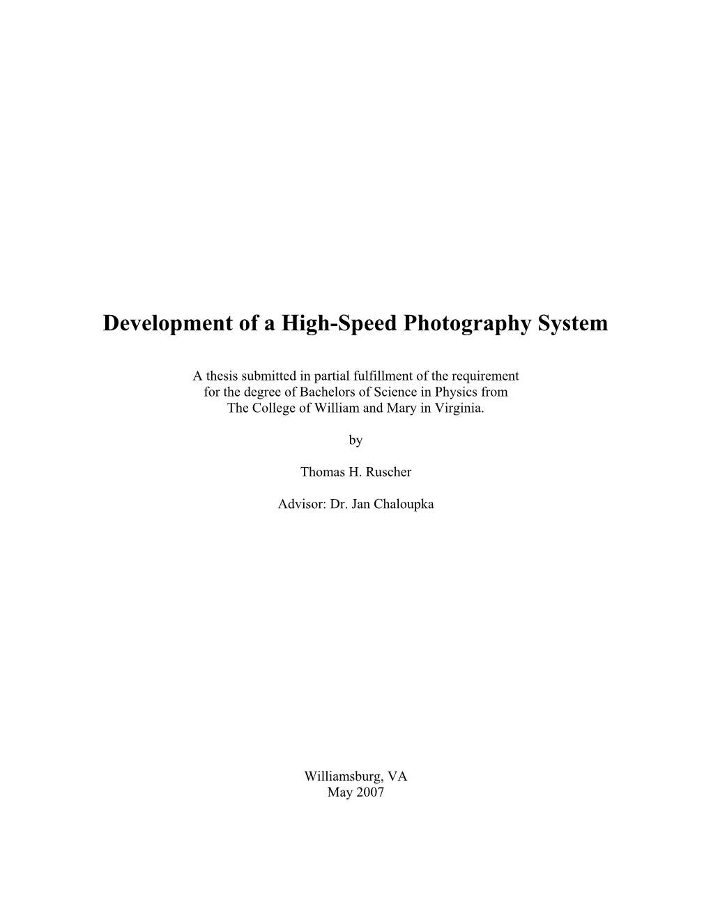 Development of a High-Speed Photography System