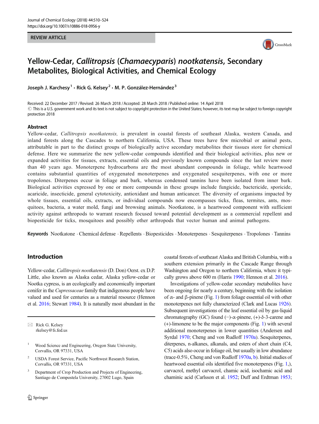 Nootkatensis, Secondary Metabolites, Biological Activities, and Chemical Ecology