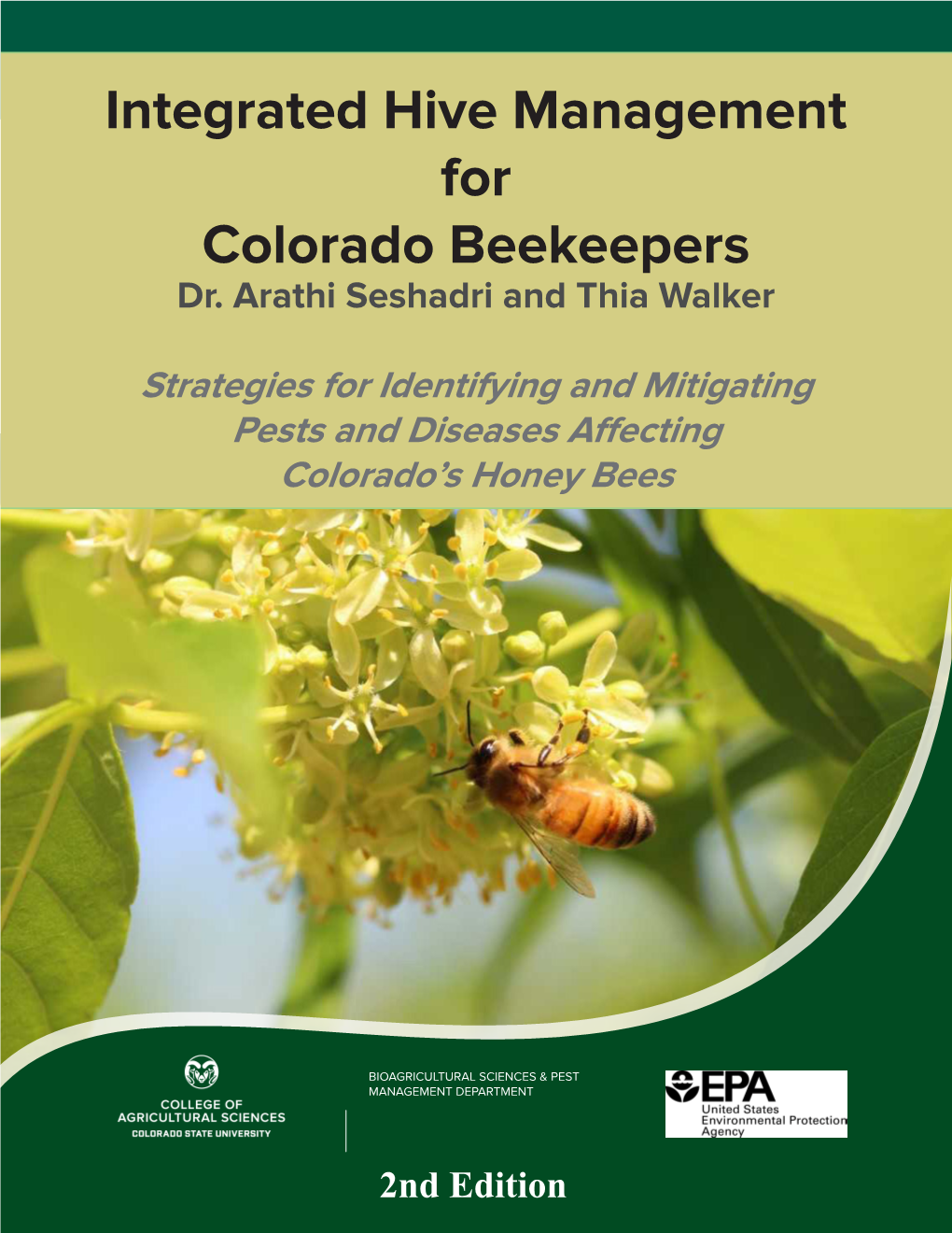 Integrated Hive Management for Colorado Beekeepers Dr