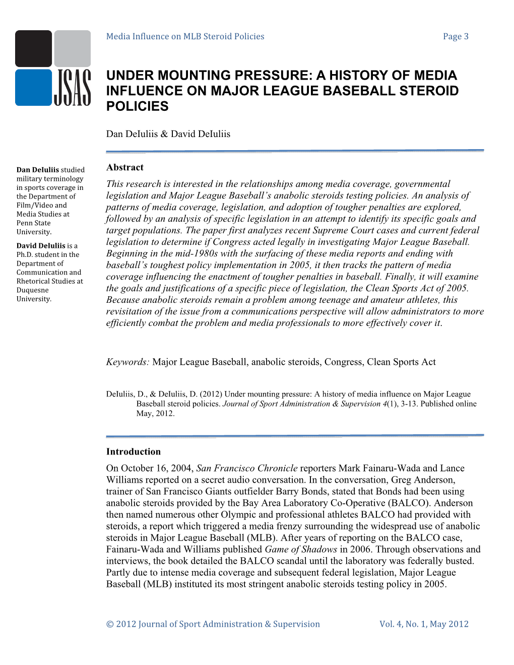 A History of Media Influence on Major League Baseball Steroid Policies