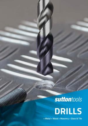 Sutton Tools Drill Bits and Drill Sets Catalogue