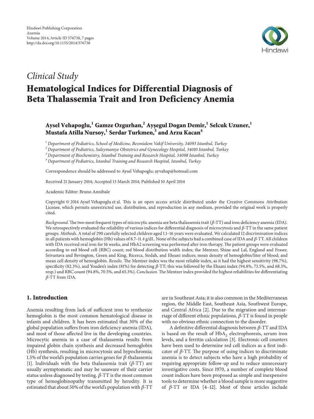 Hematological Indices for Differential Diagnosis of Beta Thalassemia Trait and Iron Deficiency Anemia