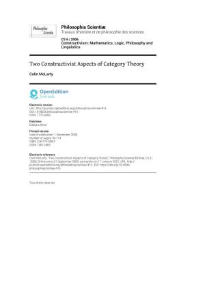 Two Constructivist Aspects of Category Theory