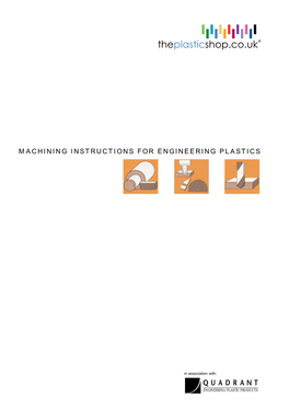 Machining Guide for Engineering Plastics