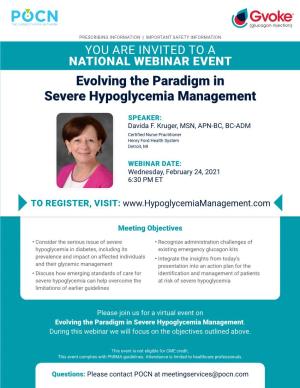 Evolving the Paradigm in Severe Hypoglycemia Management