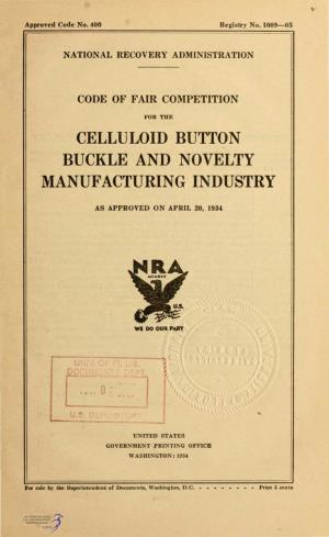 Celluloid Button Buckle and Novelty Manufacturing Industry