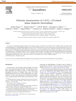 Molecular Characterization of L-413C, a P2-Related Plague Diagnostic Bacteriophage ⁎ Emilio Garcia A, ,1, Patrick Chain A,B,1, Jeff M