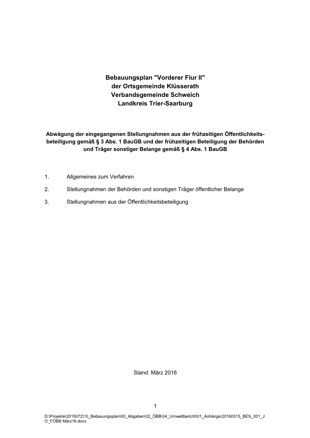 Bebauungsplan "Vorderer Flur II" Der Ortsgemeinde Klüsserath Verbandsgemeinde Schweich Landkreis Trier-Saarburg