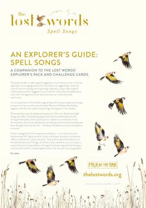 An Explorer's Guide: Spell Songs