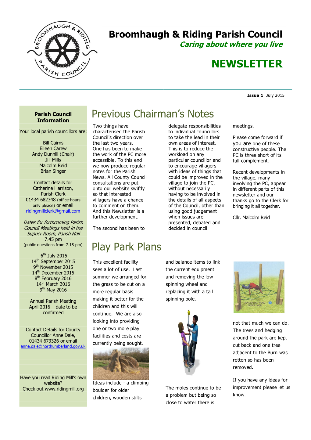 Previous Chairman's Notes Play Park Plans NEWSLETTER