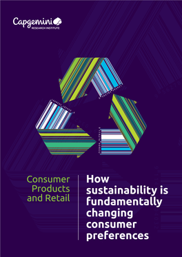 How Sustainability Is Fundamentally Changing Consumer Preferences Introduction