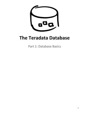 The Teradata Database