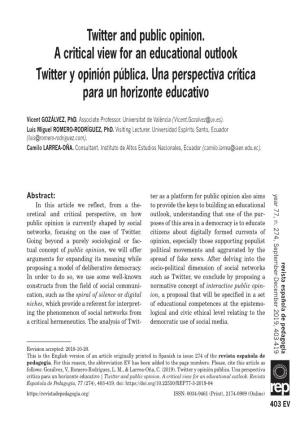 Twitter and Public Opinion. a Critical View for an Educational Outlook Twitter Y Opinión Pública