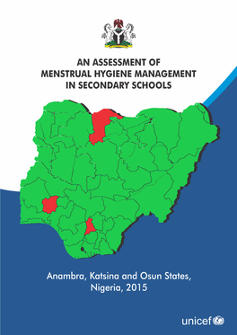 An Assessment of Menstrual Hygiene Management in Secondary Schools