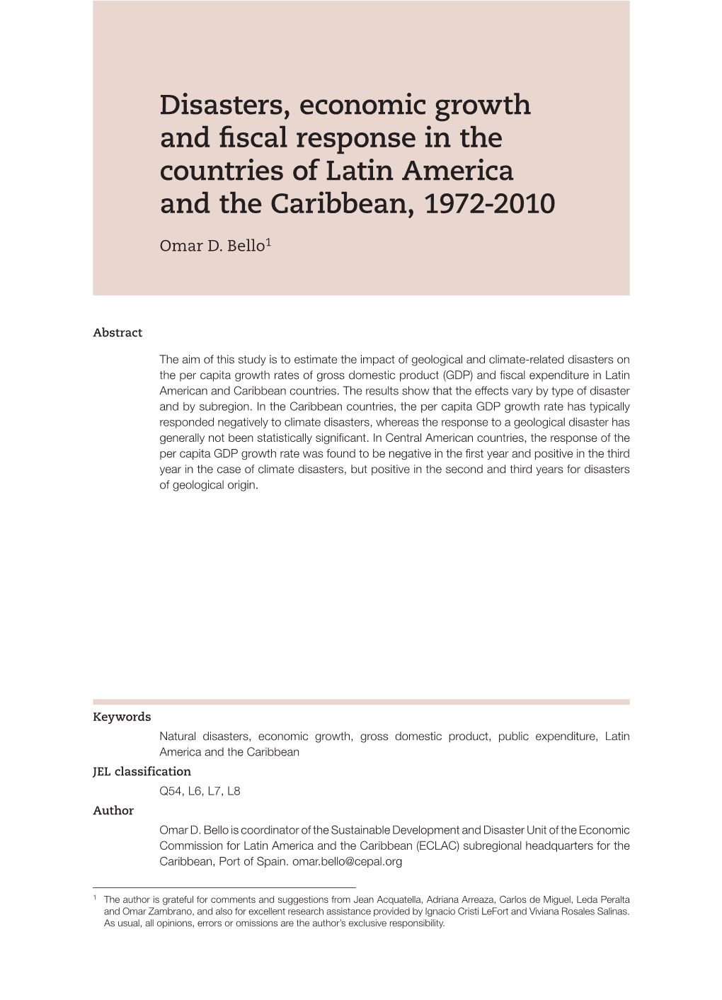 Disasters, Economic Growth and Fiscal Response in the Countries of Latin