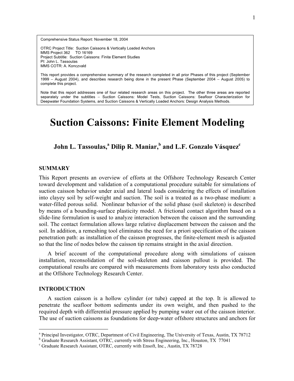 Suction Caissons: Finite Element Modeling