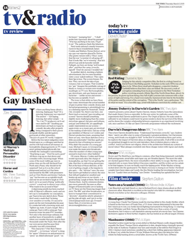 Gay Bashed Lazy Comic Stereotypes the Actual Number Do What We Want.” It Is a Horrible Saga, Acted with Hideous Conviction by a Stellar Cast