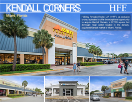 KENDALL CORNERS Miami, Florida Holliday Fenoglio Fowler, L.P