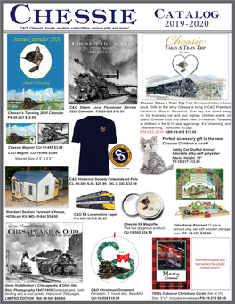 Catalog C&O, Chessie, Books, Models, Collectibles, Unique Gifts and More! 2019-2020