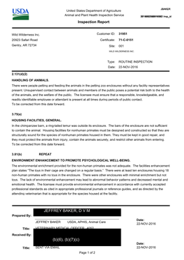 JEFFREY BAKER, D V M Prepared By: Date: JEFFREY BAKER USDA, APHIS, Animal Care 22-NOV-2016 Title: VETERINARY MEDICAL OFFICER 4052 Received By