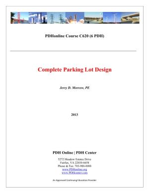 Complete Parking Lot Design