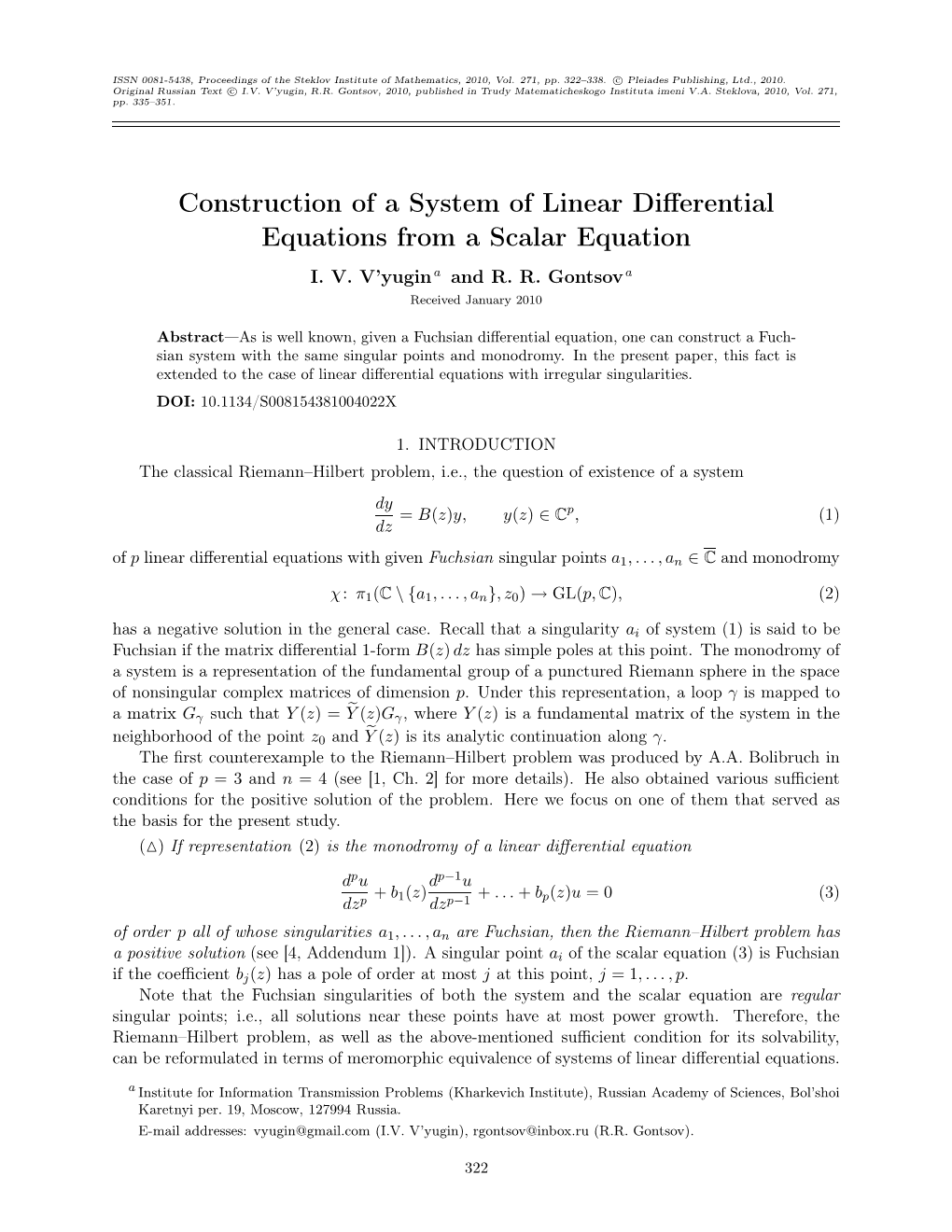 Construction of a System of Linear Differential Equations from a Scalar