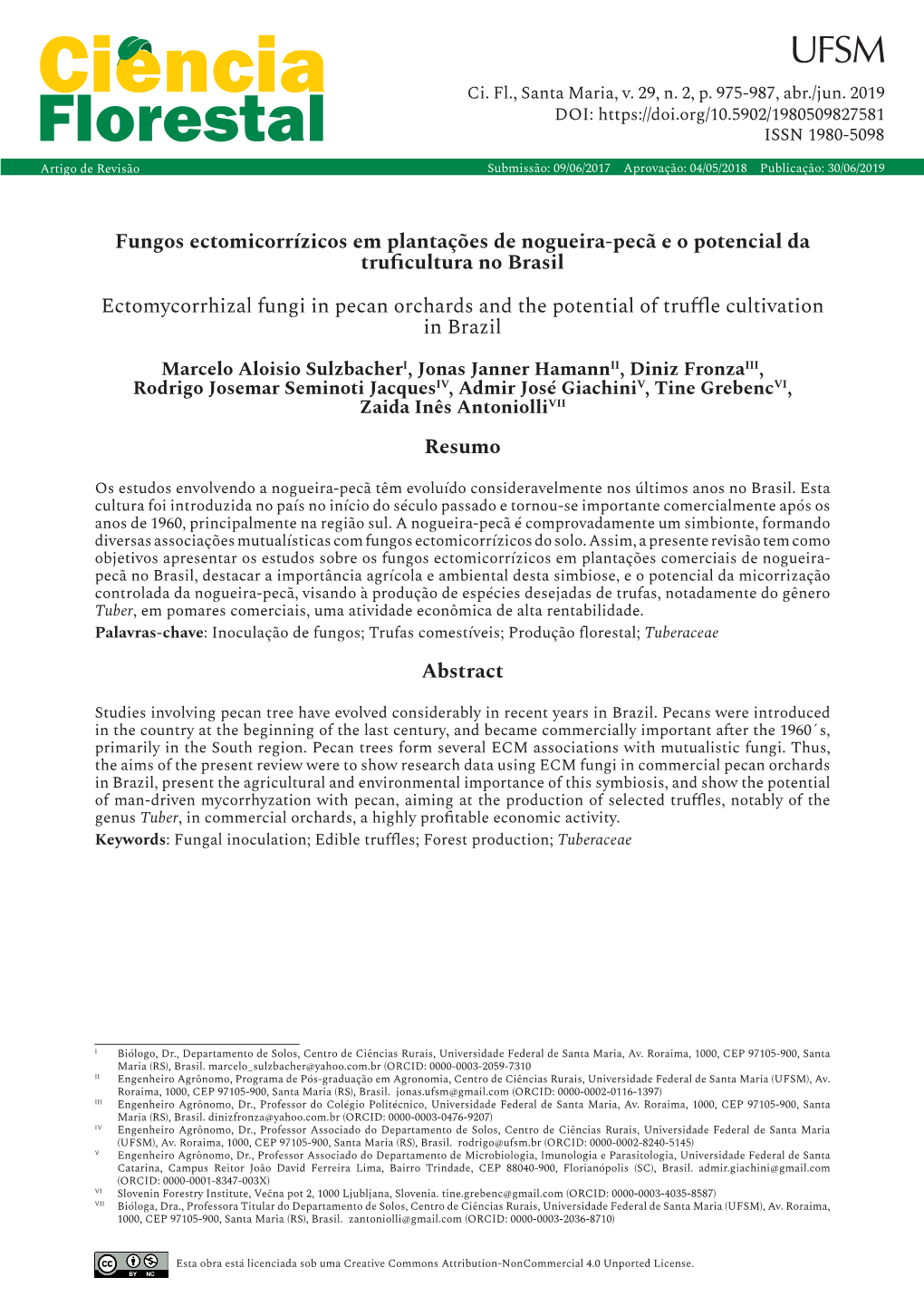 Fungos Ectomicorrízicos Em Plantações De Nogueira-Pecã E O Potencial Da Truficultura No Brasil