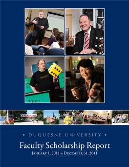 Faculty Scholarship Report January 1, 2011 – December 31, 2011