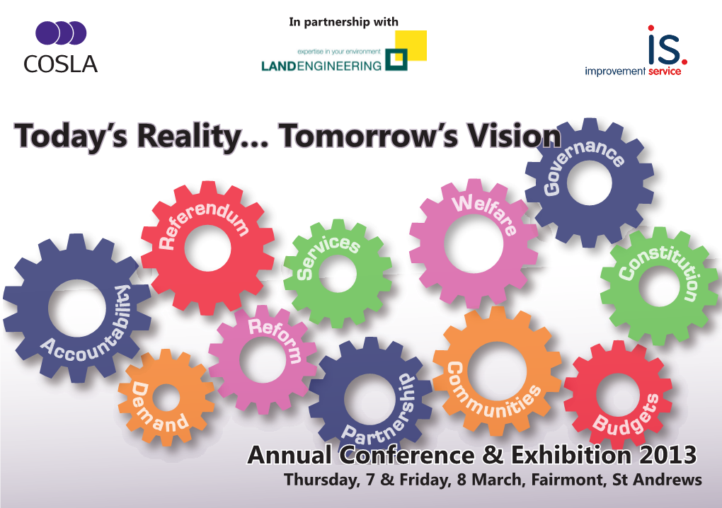 Today's Reality… Tomorrow's Vision