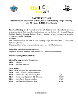 BALTIC CUP 2019 International Competition of Rifle, Pistol and Running Target Shooting May 30 – June 2, 2019 Elva, Estonia
