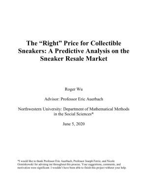 A Predictive Analysis on the Sneaker Resale Market