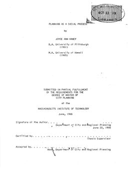 PLANNING AS a SOCIAL PROCESS by JOYCE ANN HANEY B,A. University