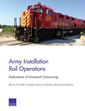 Army Installation Rail Operations: Implications of Increased Outsourcing