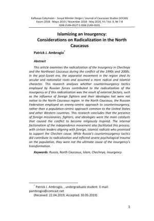Islamizing an Insurgency: Considerations on Radicalization in the North Caucasus Patrick J