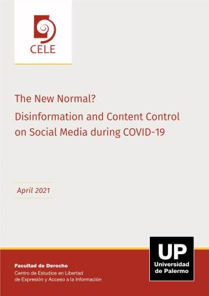Disinformation and Content Control on Social Media During COVID-19