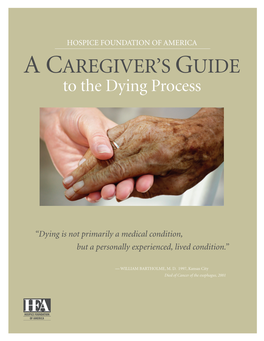 A Caregiver's Guide to the Dying Process