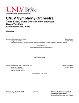 UNLV Symphony Orchestra Taras Krysa, Music Director and Conductor Zixuan Yan, Flute Grace-Haeun Kim, Piano