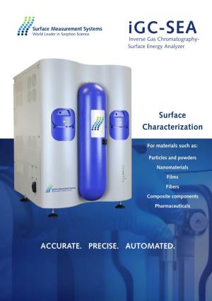 Igc-SEA Inverse Gas Chromatography- Surface Energy Analyzer
