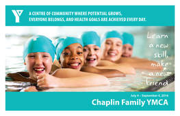 Chaplin Family YMCA Monday Chaplinfamilyy.Ca