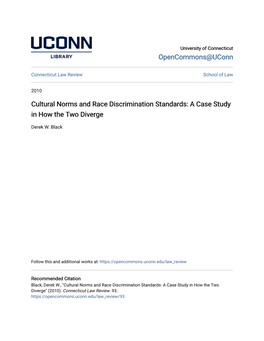 Cultural Norms and Race Discrimination Standards: a Case Study in How the Two Diverge
