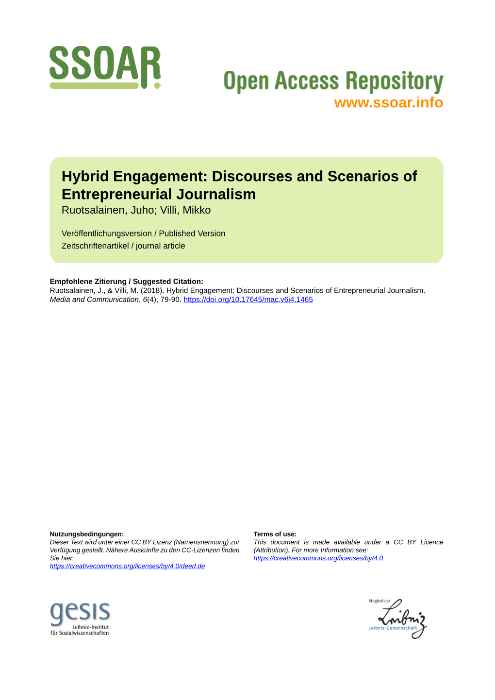 Discourses and Scenarios of Entrepreneurial Journalism Ruotsalainen, Juho; Villi, Mikko