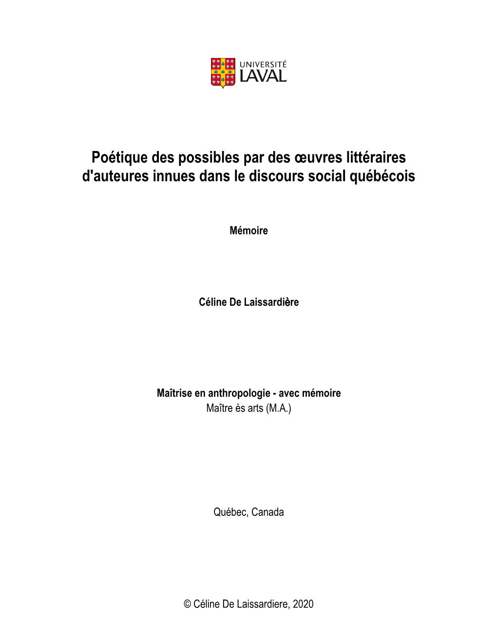 Poétique Des Possibles Par Des Œuvres Littéraires D'auteures Innues Dans Le Discours Social Québécois