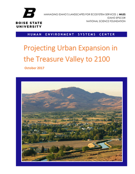Projecting Urban Expansion in the Treasure Valley to 2100 October 2017