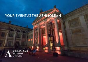 Your Event at the Ashmolean Inspiring Minds Since 1683